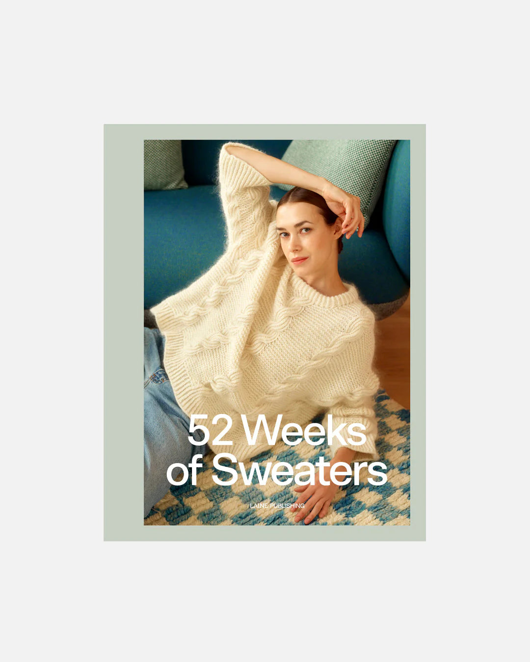Laine knyga "52 Weeks of Sweaters"